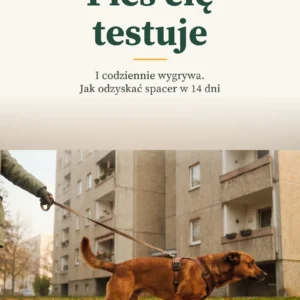 Okładka: Pies cię testuje