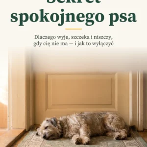 Okładka: Sekret spokojnego psa